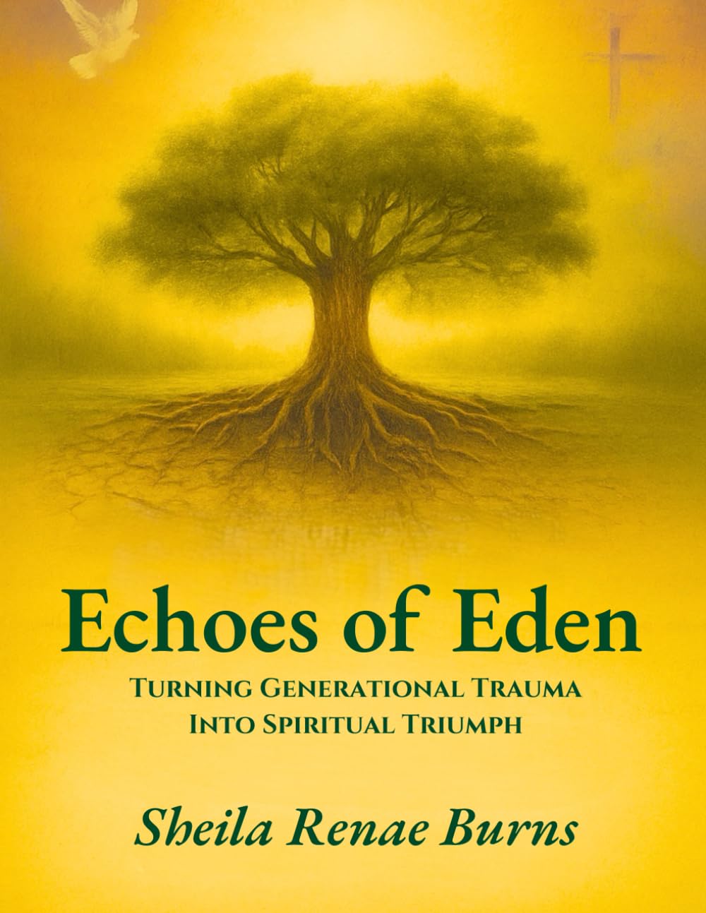 Echoes of Eden workbook cover by Sheila Burns — Turning Generational Trauma Into Spiritual Triumph